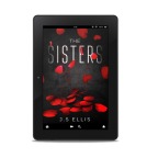 Reviewing The Sisters by J.S. Ellis (No Spoilers)